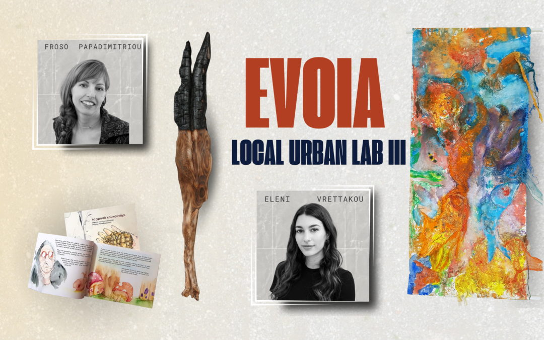Evoia Local Urban Lab: Round III